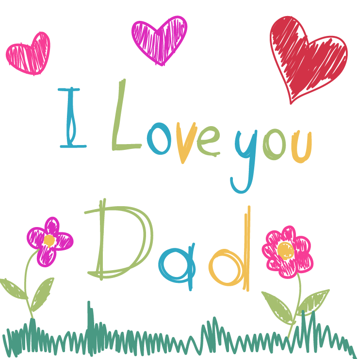 I Love you Dad