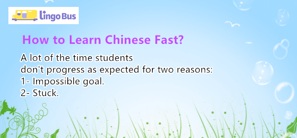 How to Learn Chinese Fast?